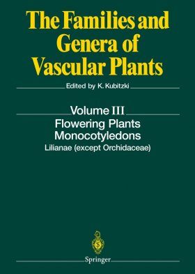 The Families and Genera of Vascular Plants, Volume 3