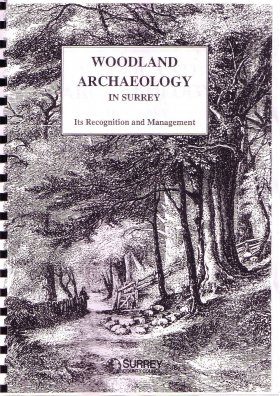 Woodland Archaeology in Surrey