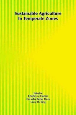 Sustainable Agriculture in Temperate Zones