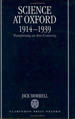 Science at Oxford, 1914-39