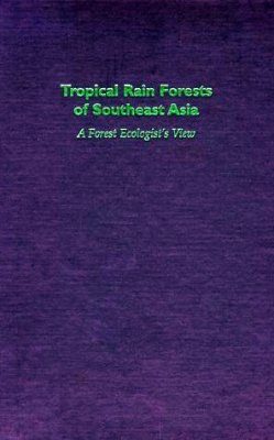 Tropical Rain Forests of Southeast Asia