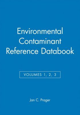 Environmental Contaminant Reference Databook Volumes 1-3