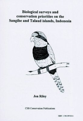 Biological Surveys and Conservation Priorities on the Sangihe and Talaud Islands, Indonesia