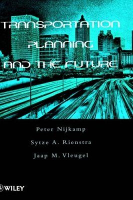 Transportation Planning and the Future