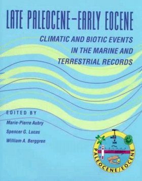 Late Paleocene-Early Eocene Climatic and Biotic Events in the Marine and Terrestrial Records