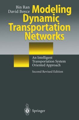 Modelling Dynamic Transportation Networks