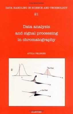 Data Analysis and Signal Processing in Chromatography