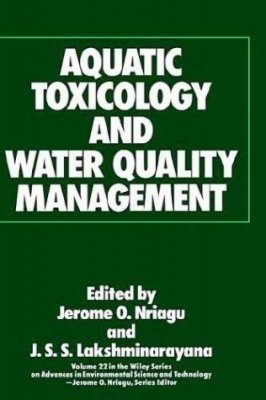 Aquatic Toxicology and Water Quality Management