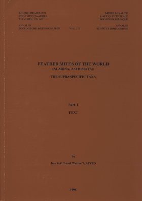 Feather Mites of the World, (Acarina, Astigmata): The Supraspecific Taxa (2-Volume Set)