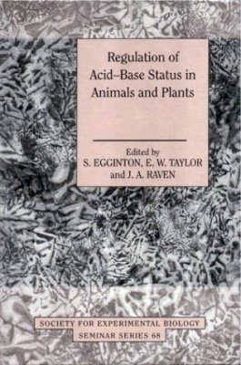 Regulation of Acid-Base Status in Animals and Plants