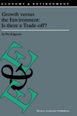 Growth Versus the Environment: Is there a Trade-off?