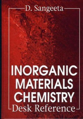 Inorganic Materials Chemistry Desk Reference