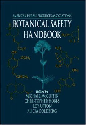 American Herbal Products Association's Botanical Safety Handbook