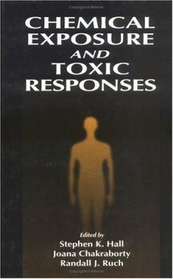 Chemical Exposure and Toxic Responses