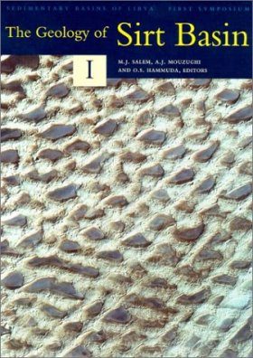 The Geology of Sirt Basin, Volume 1