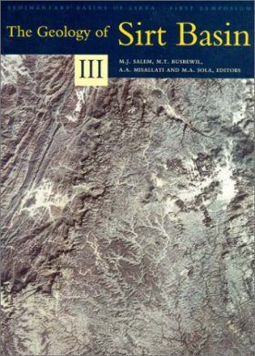 The Geology of Sirt Basin, Volume 3