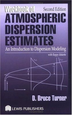 Workbook of Atmospheric Dispersion Estimates