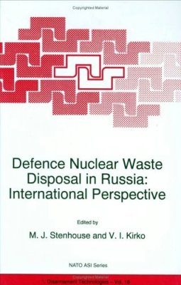 Defence Nuclear Waste Disposal in Russia: International Perspective