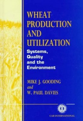 Wheat Production and Utilization