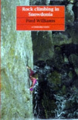 Constable Guides: Rock Climbing in Snowdonia