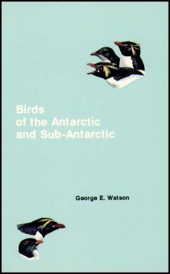 Birds of the Antarctic and Subantarctic