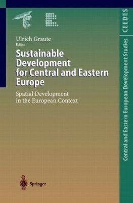 Sustainable Development for Central and Eastern Europe