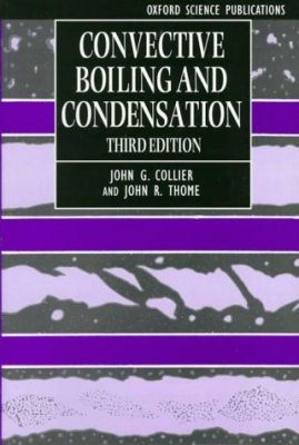 Convective Boiling and Condensation