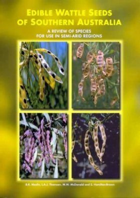 Edible Wattle Seeds of Southern Australia