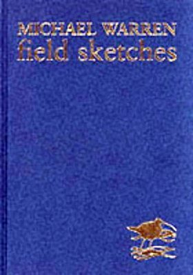 Michael Warren Field Sketches
