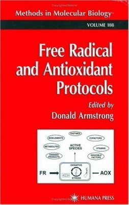 Free Radical and Antioxidant Protocols