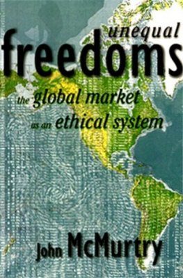 Unequal Freedoms