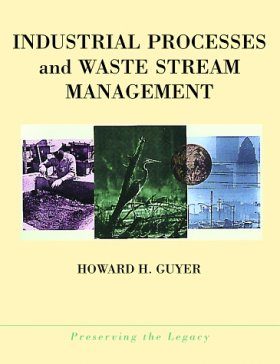 Industrial Processes and Waste Stream Management