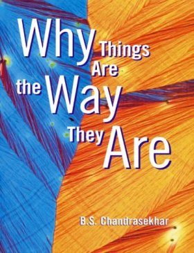 Why Things are the Way they are