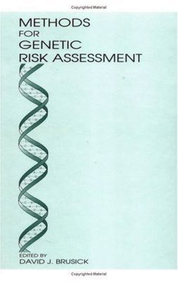 Methods for Genetic Risk Assessment