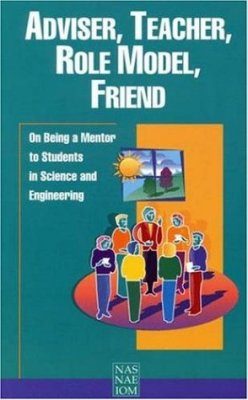 Advisor, Teacher, Role Model, Friend