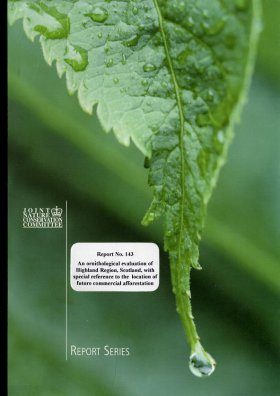 An Ornithological Evaluation of Highland Region, Scotland, with Special Reference to the Location of Future Commercial Afforestation
