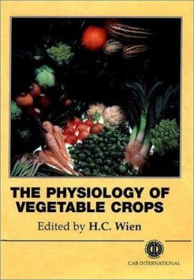 The Physiology of Vegetable Crops