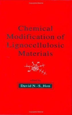 Chemical Modification of Lignocellulosic Materials