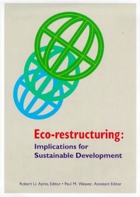 Eco-restructuring: Implications for Sustainable Development