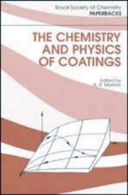 The Chemistry and Physics of Coatings