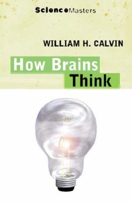 How Brains Think: Evolving Intelligence, Then and Now