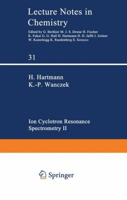 Ion Cyclotron Resonance Spectrometry II