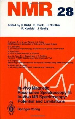 In-Vivo Magnetic Resonance Spectroscopy III: In-Vivo MR Spectroscopy: Potential and Limitations