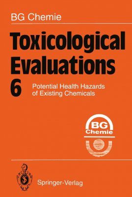 Toxicological Evaluations