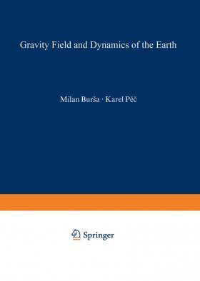 Gravity Field and Dynamics of the Earth