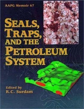 Seals, Traps, and the Petroleum System