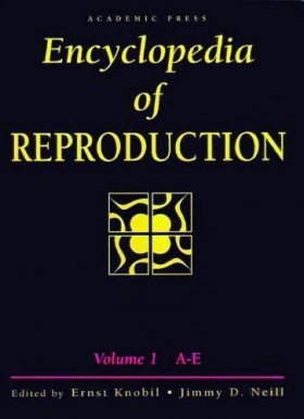Encyclopedia of Reproduction (4-Volume Set)