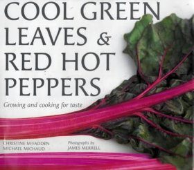 Cool Green Leaves and Red Hot Peppers