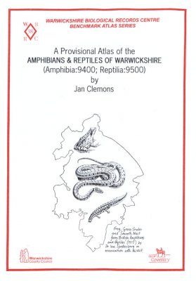 A Provisional Atlas of the Amphibians and Reptiles of Warwickshire