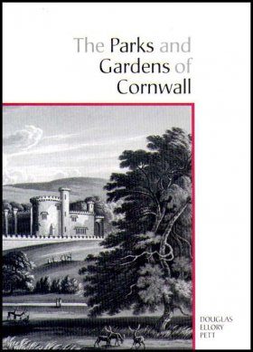 The Parks and Gardens of Cornwall